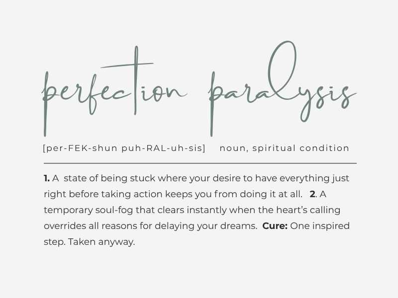 definition of perfection paralysis