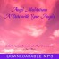 Ann Albers Angel Meditations - A Date with Your Angels