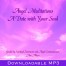 Ann Albers Angel Meditations - A Date with Your Soul