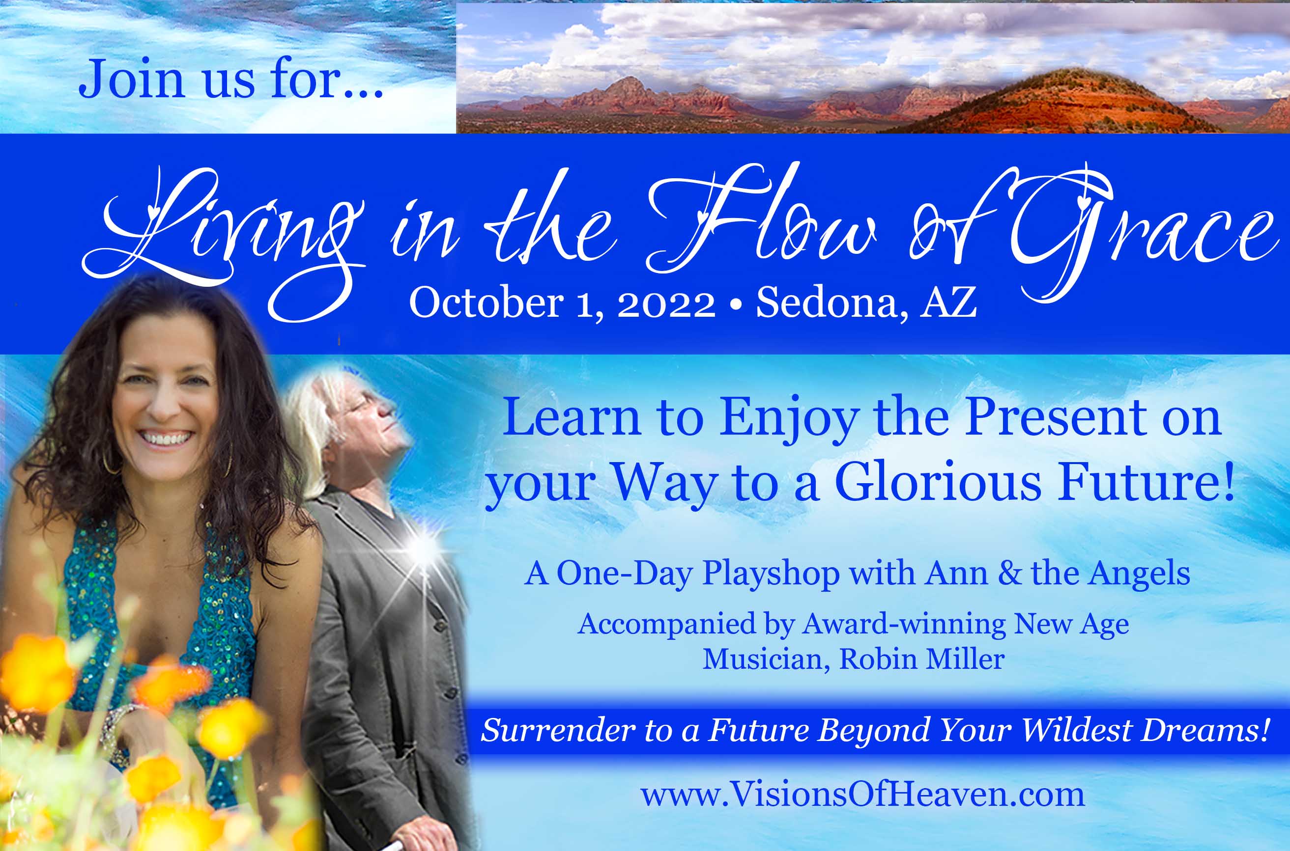Join Ann & the Angels Live in Beautiful Sedona, AZ for Dancing with Angels! Learn to channel your angels and live in partnership with your heavenly helpers!